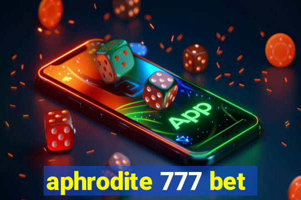 aphrodite 777 bet